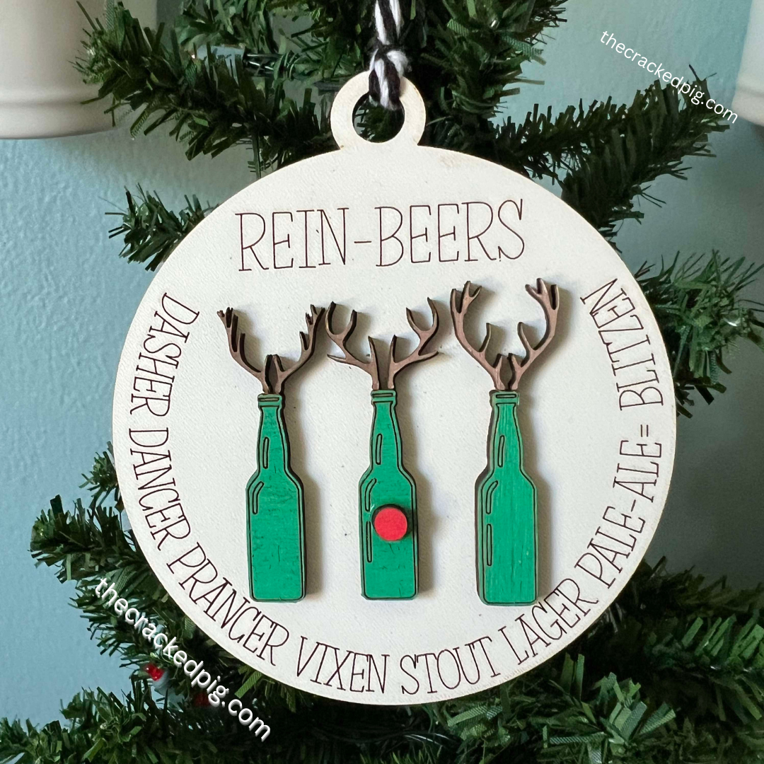 Rein Beers Ornament | Funny Ornament | Drinking