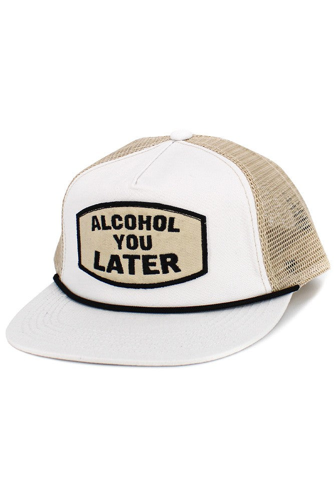 "Alcohol You Later" Trucker Hat