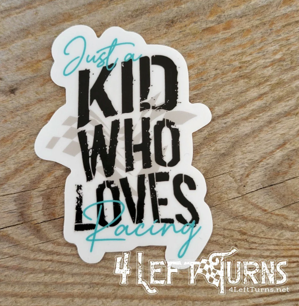 Just A Kid Who Loves Racing Sticker