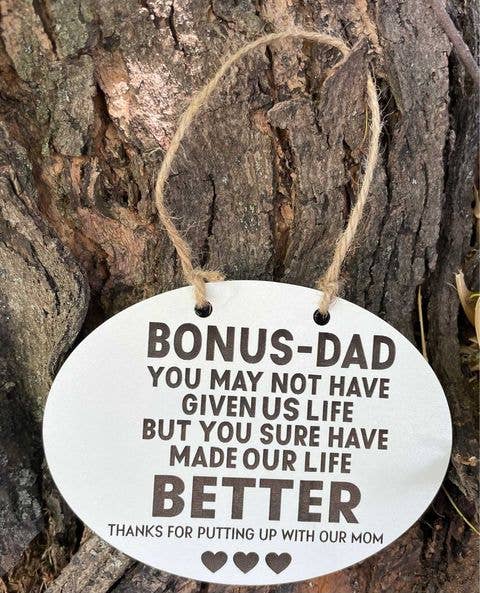Bonus Dad Hanging Sign