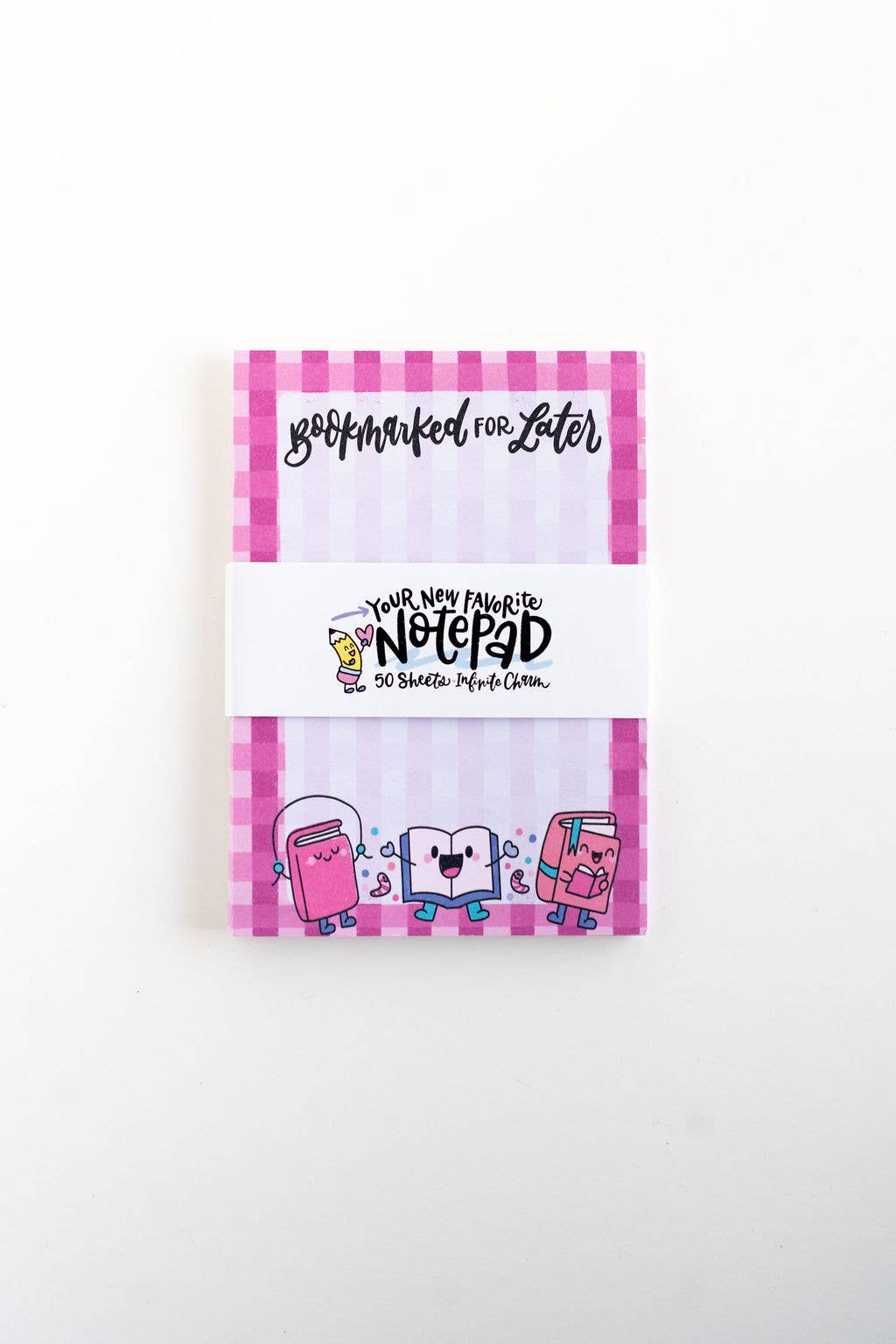 Bookmarked for Later Notepad – Cute Bookish Read Stationery