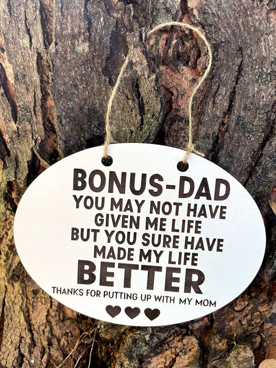 Bonus Dad Hanging Sign