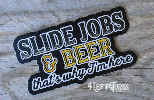 Slide Job and Beer Sticker