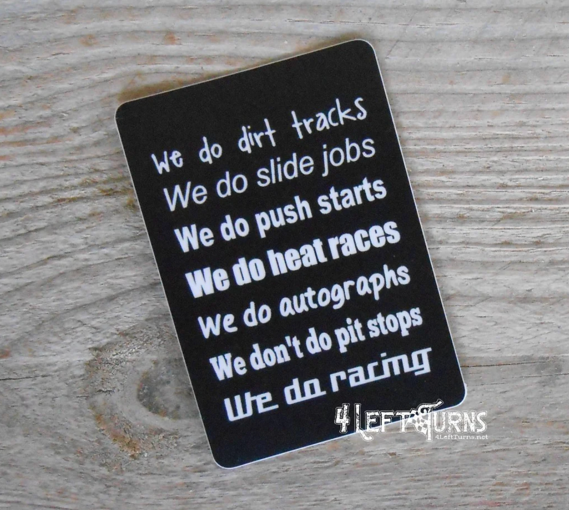 We Do Dirt Tracks (Push Starts) Sticker