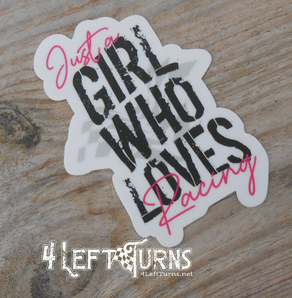 Just a Girl Who Loves Racing Sticker
