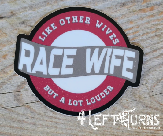 Race Wife Sticker