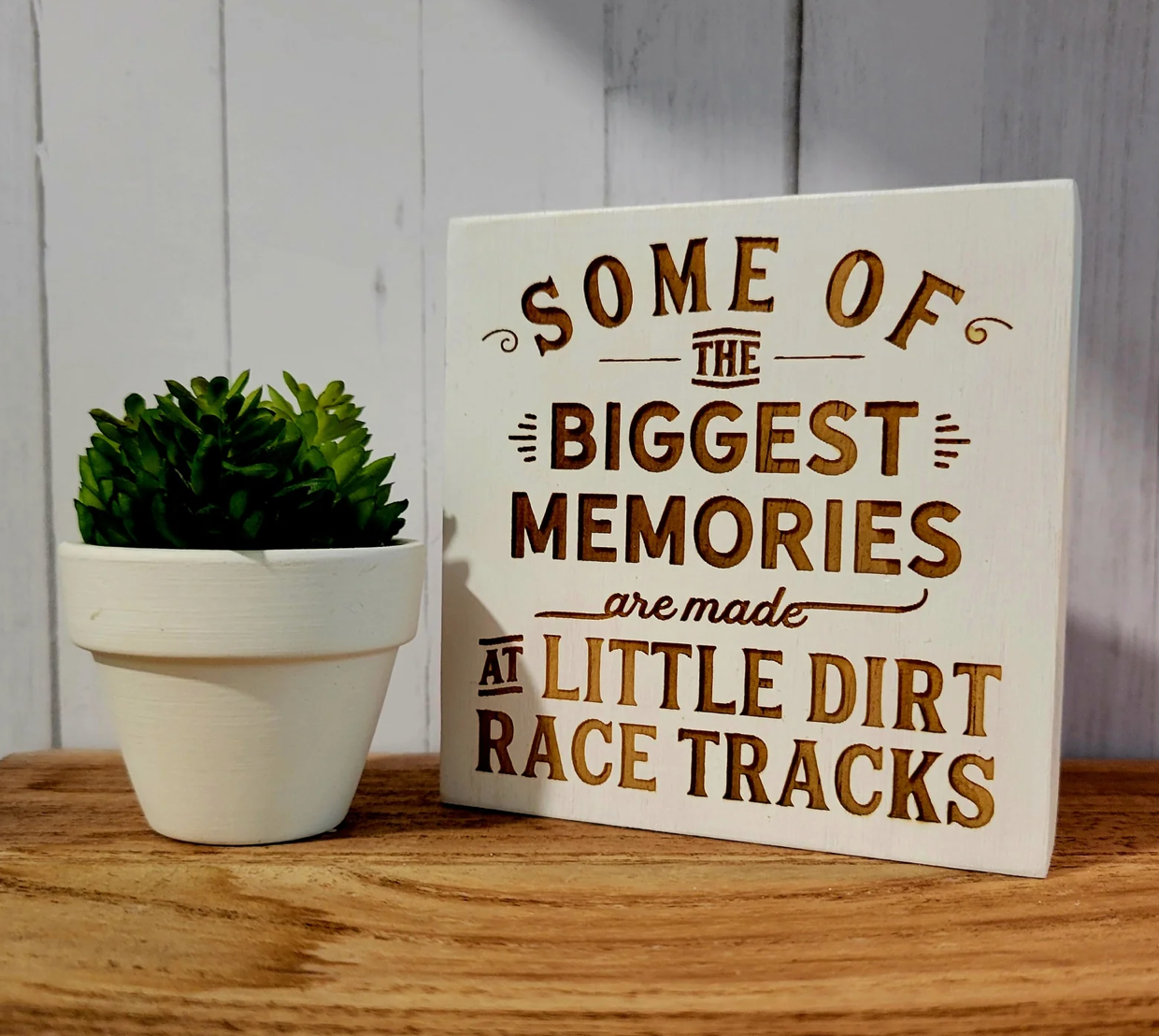 Little Dirt Tracks Wood Sign